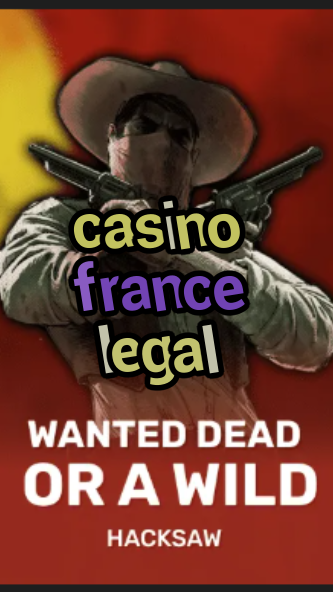 casino france legal-trdjkmsxjksdss.com